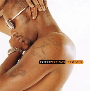 Pochette de Forever de Bobby Brown