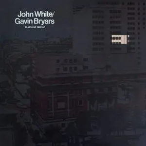 Pochette de Machine Music de Gavin Bryars