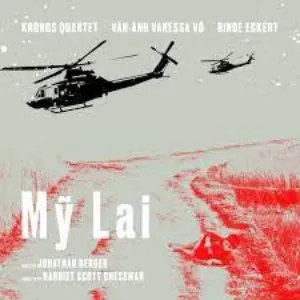 Pochette de Mỹ Lai de Kronos Quartet