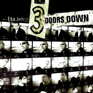 Pochette de The Better Life (20th anniversary deluxe) de 3 Doors Down