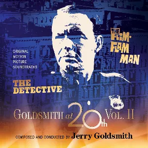 Pochette Goldsmith at 20th Vol. 2 – The Detective / The Flim-Flam Man