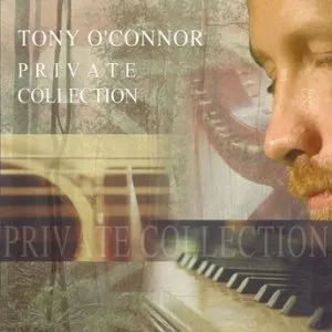 Pochette de Private Collection de Tony O'Connor