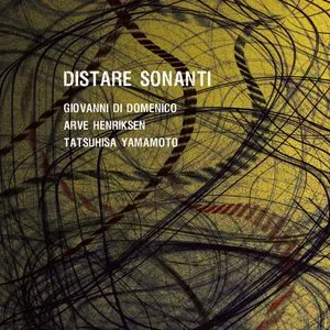 Pochette de Distare Sonanti de Arve Henriksen - Giovanni di Domenico