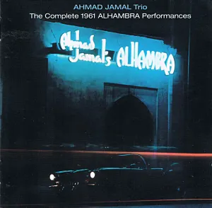Pochette de The Complete 1961 Alhambra Performances de The Ahmad Jamal Trio