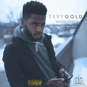 Pochette de Trap Gold de Bryson Tiller
