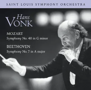 Pochette de Mozart: Symphony no. 40 in G minor / Beethoven: Symphony no. 7 in A major de Saint Louis Symphony Orchestra - Hans Vonk