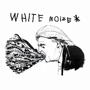 Pochette de White Noize de Bonaparte