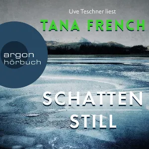 Pochette de Schattenstill de Tana French - Uve Teschner