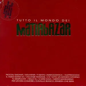 Pochette de Tutto il mondo dei Matia Bazar de Matia Bazar
