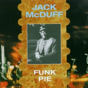 Pochette de Funk Pie de “Brother” Jack McDuff