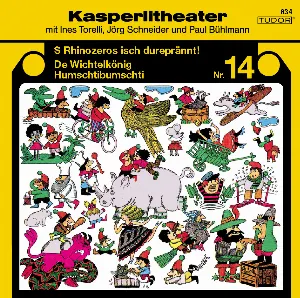 Pochette de Kasperlitheater Nr. 14 de Ines Torelli - Paul Bühlmann - Jörg Schneider