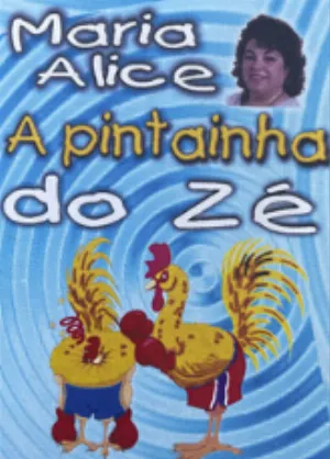 Pochette de A Pintainha do Zé de Maria Alice