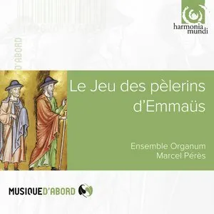 Pochette de Le jeu des pèlerins d'Emmaüs de Ensemble Organum