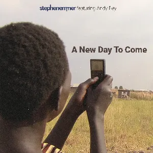 Pochette de A New Day to Come de Stephen Emmer