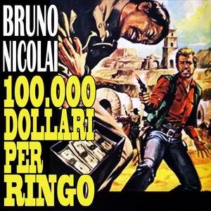 Pochette Centomila dollari per Ringo