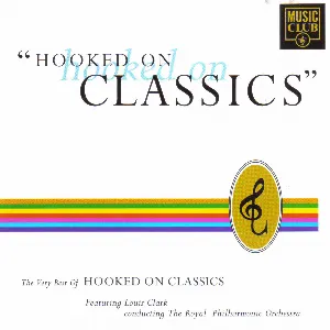 Pochette Hooked on “Hooked on Classics”