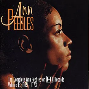 Pochette The Complete Ann Peebles on Hi Records, Volume 1: 1969-1973