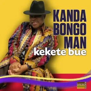 Pochette de Kekete bue de Kanda Bongo Man