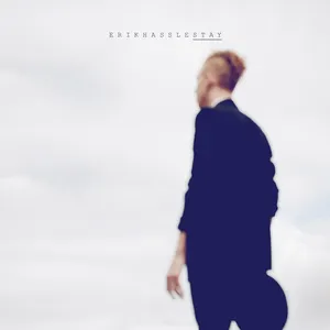 Pochette de Stay de Erik Hassle