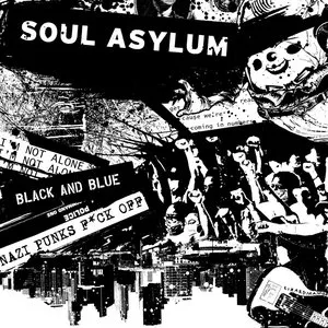 Pochette de Black and Blue de Soul Asylum