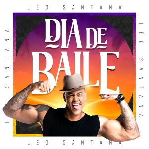 Pochette de Dia de Baile de Léo Santana