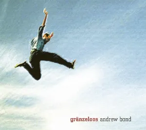 Pochette de Gränzeloos de Andrew Bond
