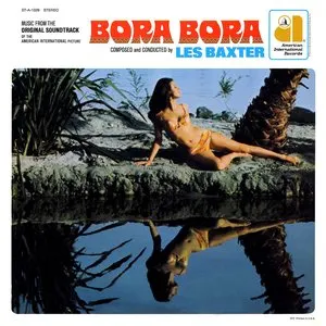 Pochette de Music From The Original Soundtrack Of The American International Picture Bora Bora de Les Baxter