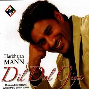 Pochette de Dil Dol Giya de Harbhajan Mann