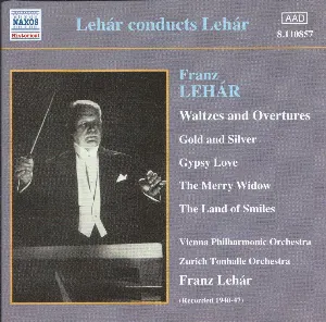 Pochette Lehár Conducts Lehár: Waltzes and Overtures