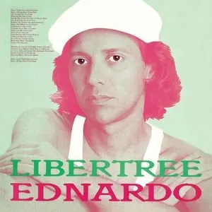 Pochette de Libertree de Ednardo