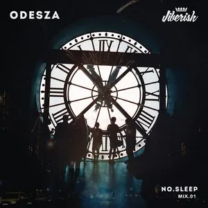 Pochette de NO.SLEEP - Mix.01 de ODESZA
