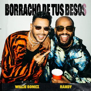 Pochette de Borracho de tus besos de Randy