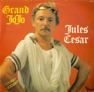 Pochette de Jules César de Le Grand Jojo