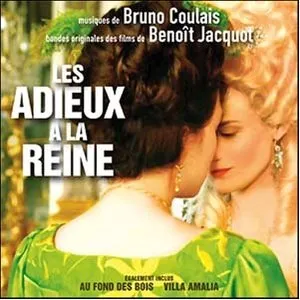 Pochette de Musiques de Bruno Coulais, bandes originales des films de Benoît Jacquot : Les Adieux à la reine / Au fond des bois / Villa Amalia de Bruno Coulais