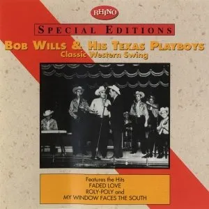 Pochette de Classic Western Swing de Bob Wills and His Texas Playboys