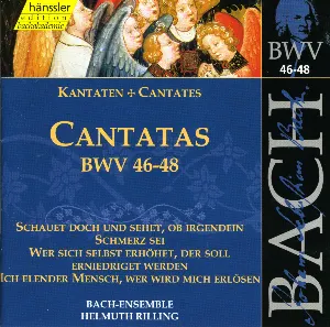 Pochette de Cantatas, BWV 46–48 de Helmuth Rilling - Johann Sebastian Bach - Bach‐Collegium Stuttgart