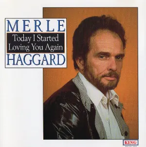 Pochette de Today I Started Loving You Again de Merle Haggard