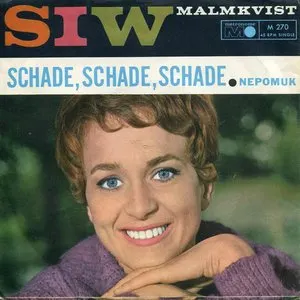 Pochette de Schade, schade, schade de Siw Malmkvist
