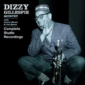 Pochette de Complete Studio Recordings with Junior Mance & Les Spann de Dizzy Gillespie Quintet