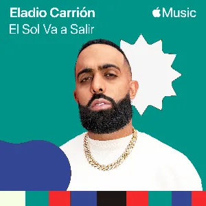 Pochette de El sol va a salir de Eladio Carrión