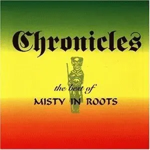 Pochette Chronicles: The Best of Misty in Roots