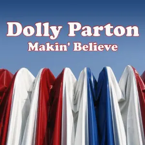 Pochette de Makin’ Believe de Dolly Parton