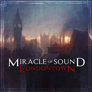 Pochette de London Town de Miracle of Sound