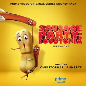Pochette de Sausage Party: Foodtopia Season 1 (Prime Video Original Series Soundtrack) de Christopher Lennertz
