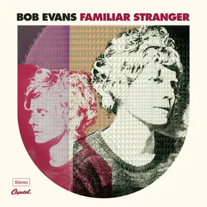 Pochette de Familiar Stranger de Bob Evans