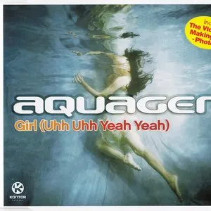 Pochette de Girl (Uhh Uhh Yeah Yeah) de Aquagen