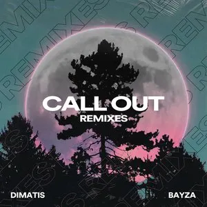 Pochette de Call Out (Remixes) de Dimatis