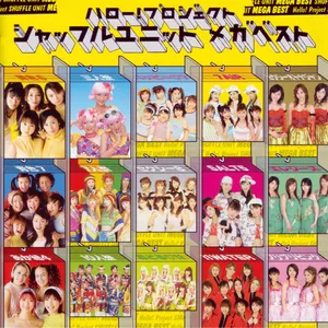 Pochette de ハロー! プロジェクト シャッフルユニット メガベスト de Hello! Project