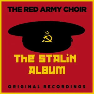 Pochette de The Stalin Album de Academic Song and Dance Ensemble of the Russian Army