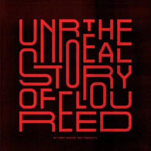 Pochette de The Unreal Story of Lou Reed de Fred Nevché